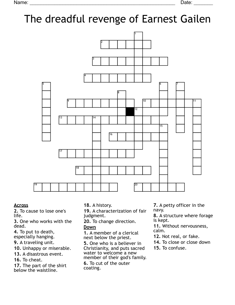 The dreadful revenge of Earnest Gailen Crossword
