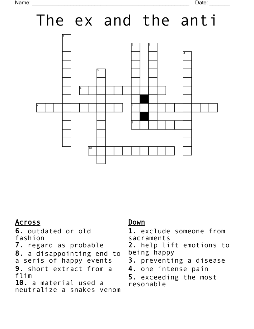 The ex and the anti Crossword