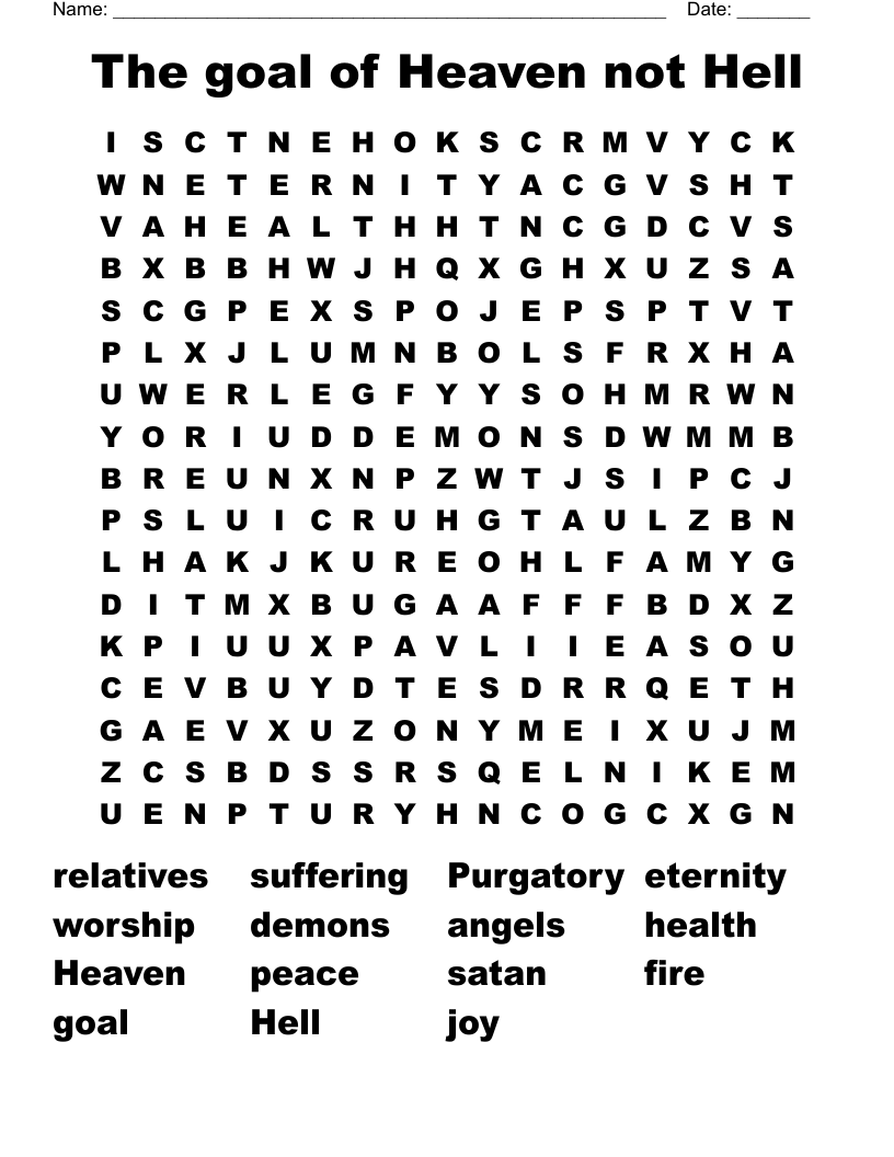 The goal of Heaven not Hell Word Search