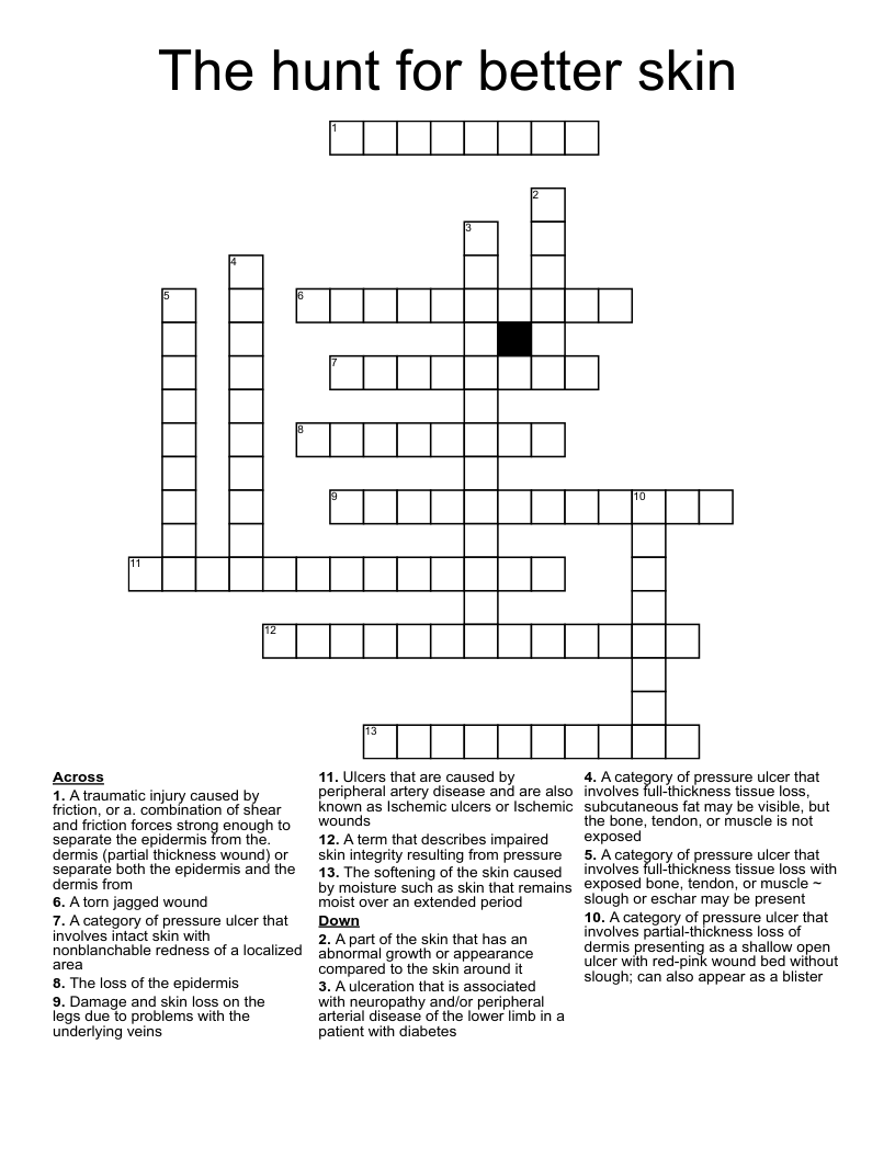 The hunt for better skin  Crossword