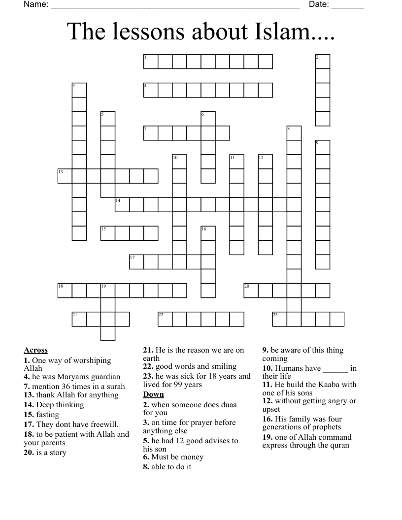 The lessons about Islam.... Crossword