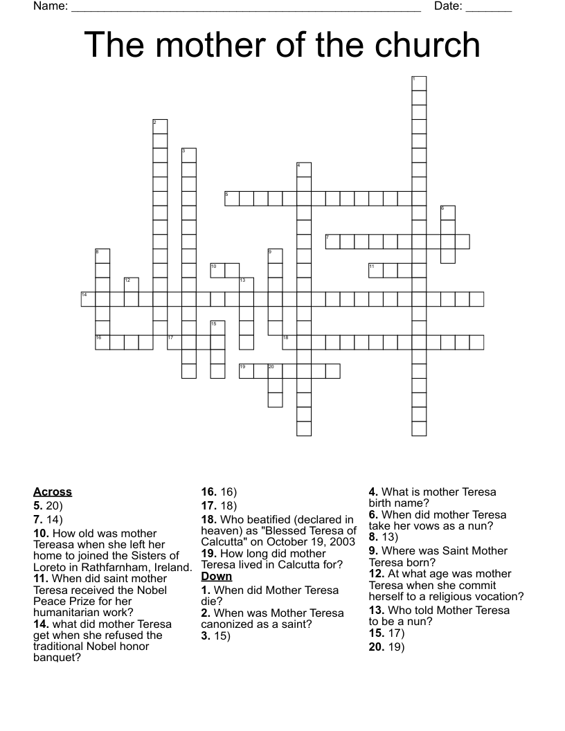 The mother of the church Crossword