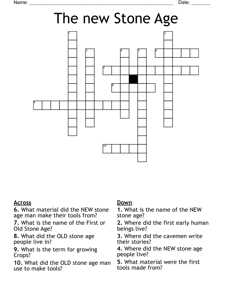 The new Stone Age Crossword