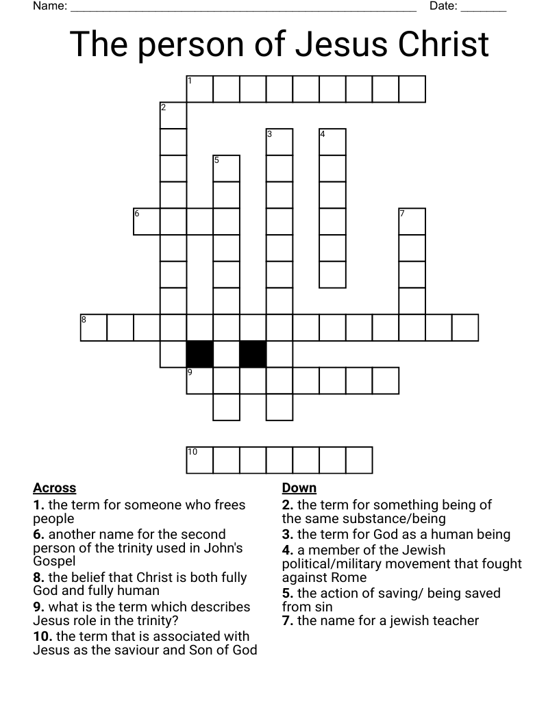 The person of Jesus Christ Crossword