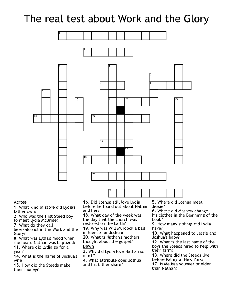 The real test about Work and the Glory Crossword