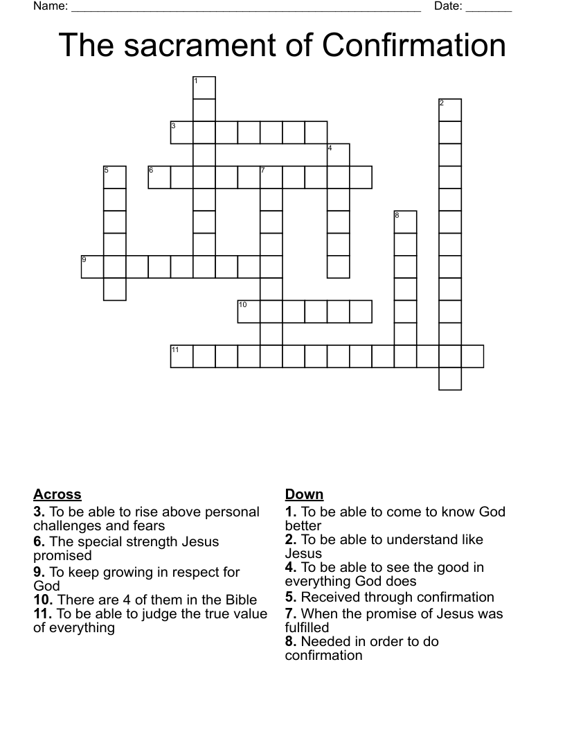 The sacrament of Confirmation Crossword