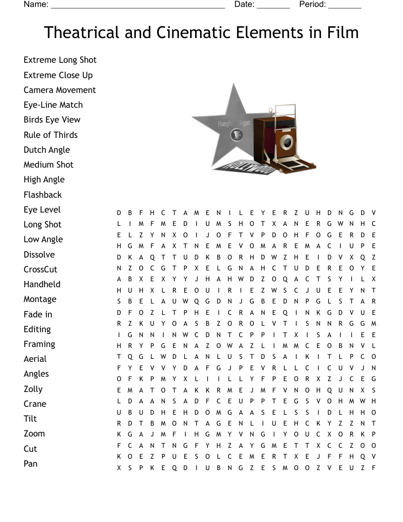 Theatrical and Cinematic Elements in Film  Word Search