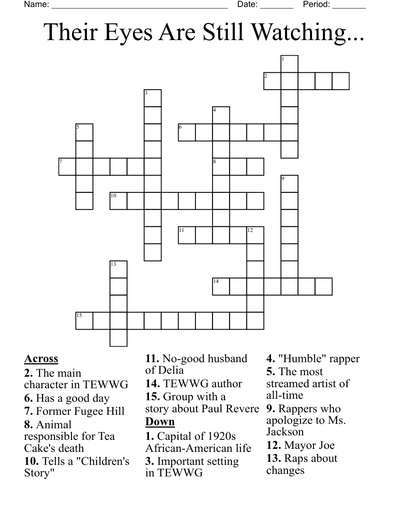Their Eyes Are Still Watching... Crossword