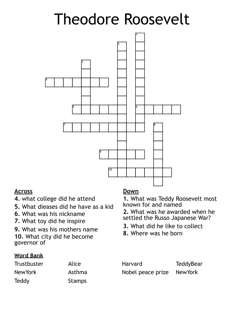 Theodore Roosevelt Crossword