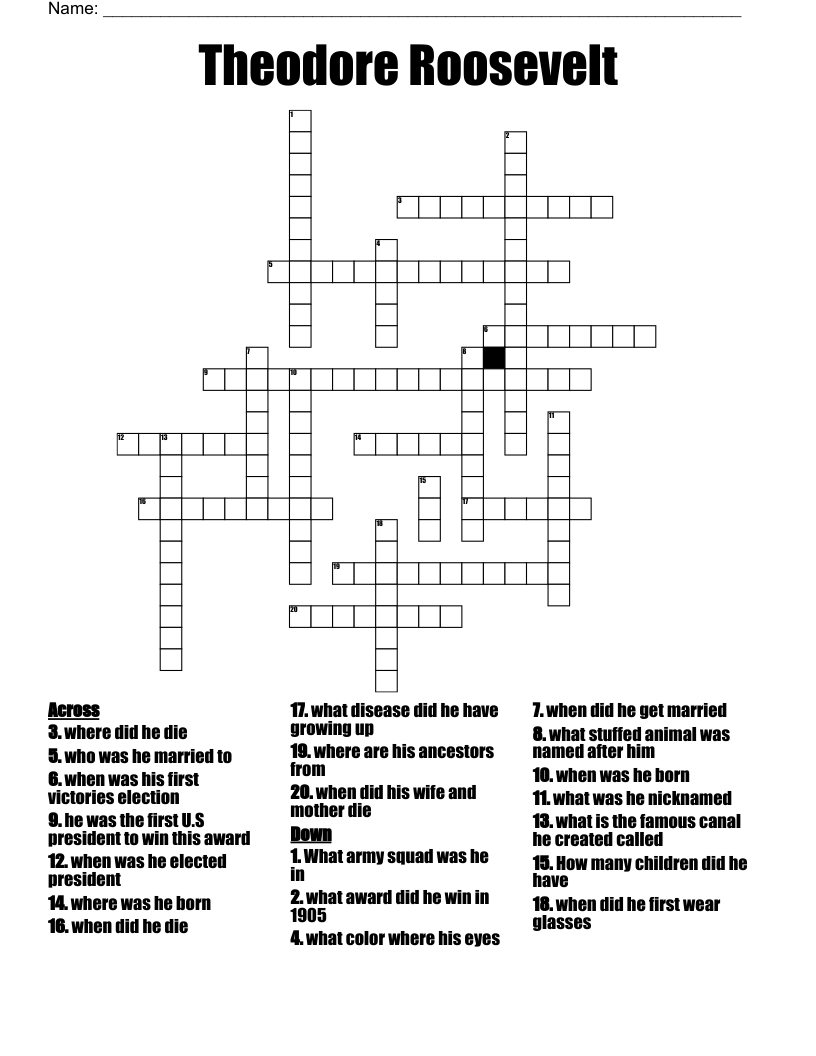 Theodore Roosevelt  Crossword