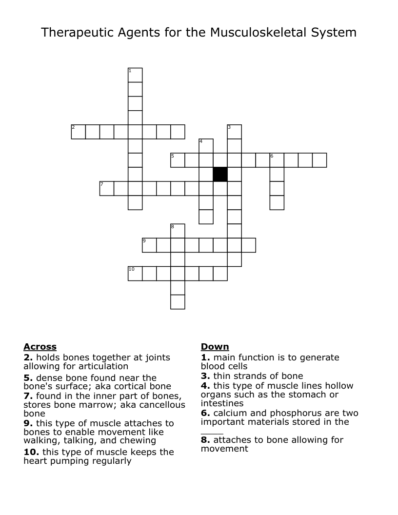 Therapeutic Agents for the Musculoskeletal System Crossword