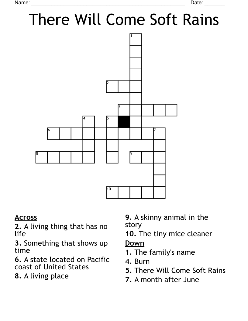 There Will Come Soft Rains Crossword