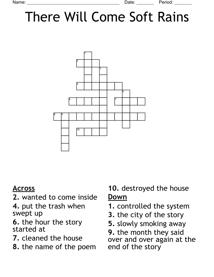 There Will Come Soft Rains Crossword