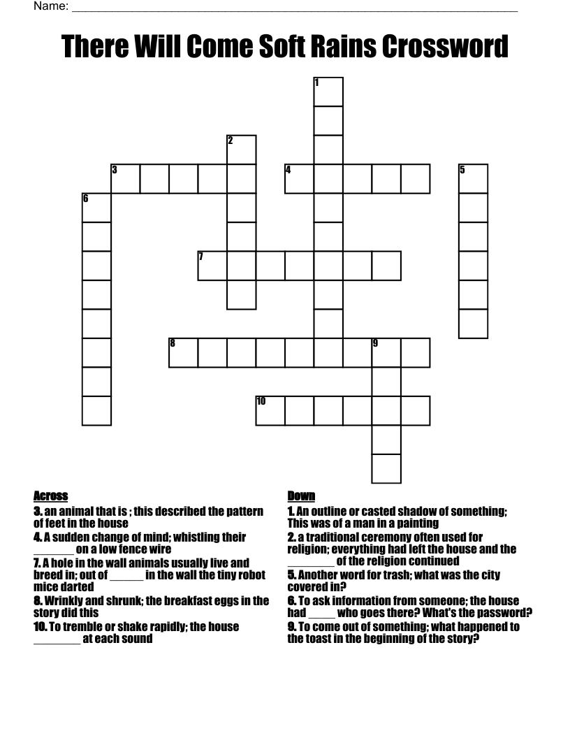 There Will Come Soft Rains Crossword 