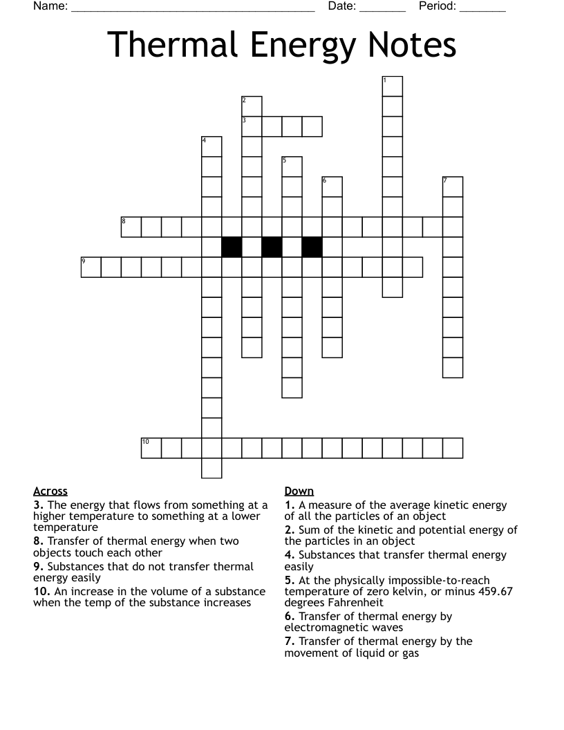 Thermal Energy Notes Crossword