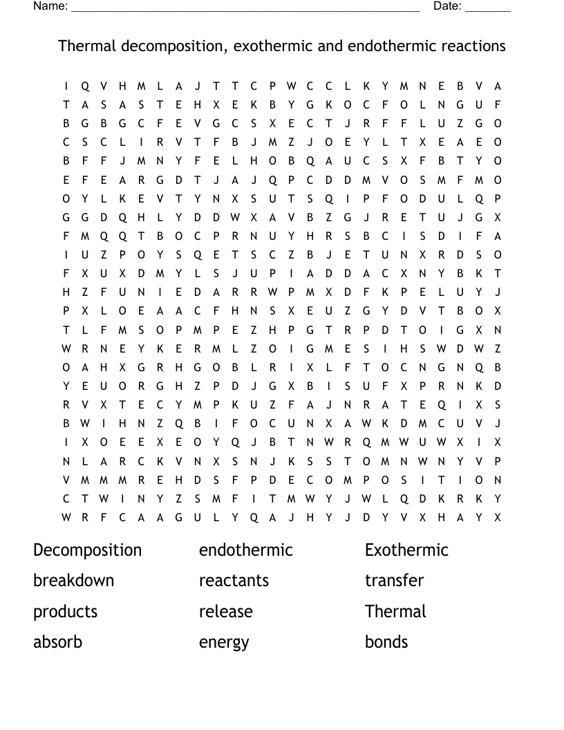 Thermal decomposition, exothermic and endothermic reactions Word Search