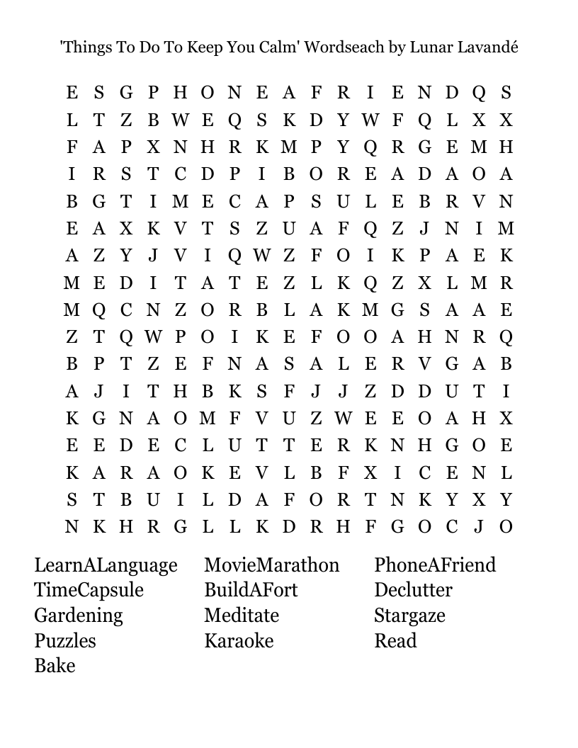 'Things To Do To Keep You Calm' Wordseach by Lunar Lavandé Word Search