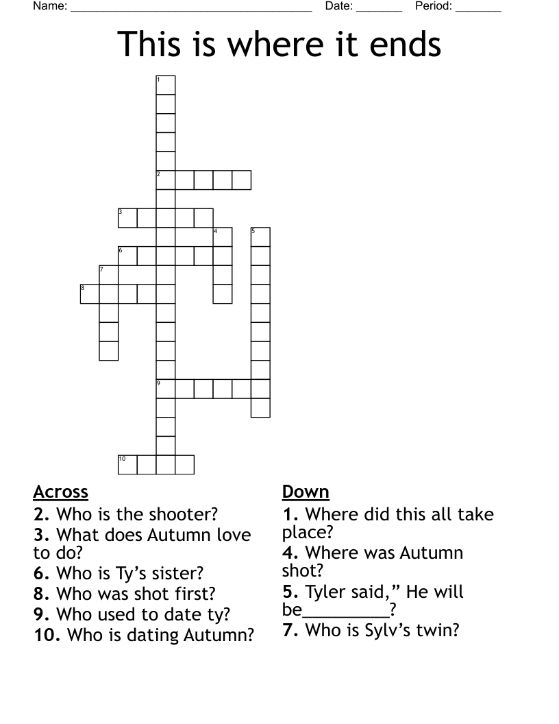 This is where it ends Crossword