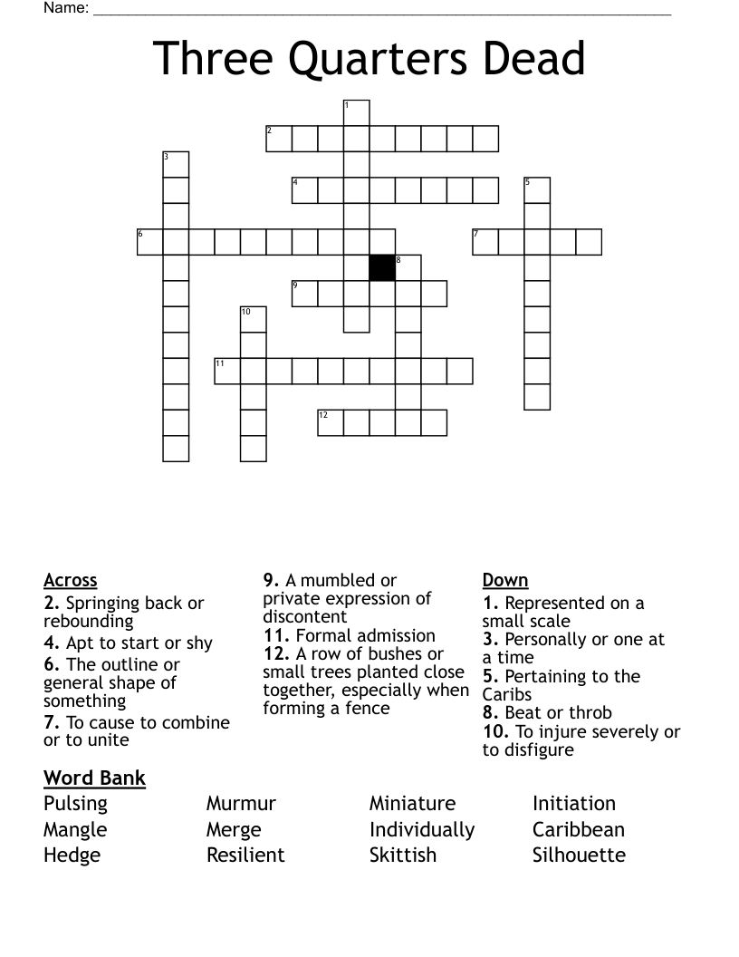 Three Quarters Dead  Crossword