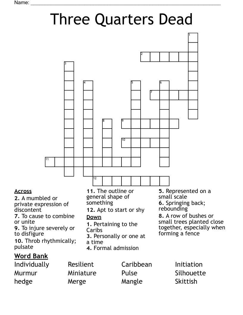 Three Quarters Dead  Crossword