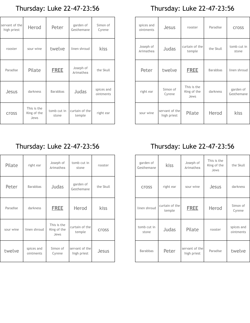 Thursday: Luke 22-47-23:56 Bingo Cards