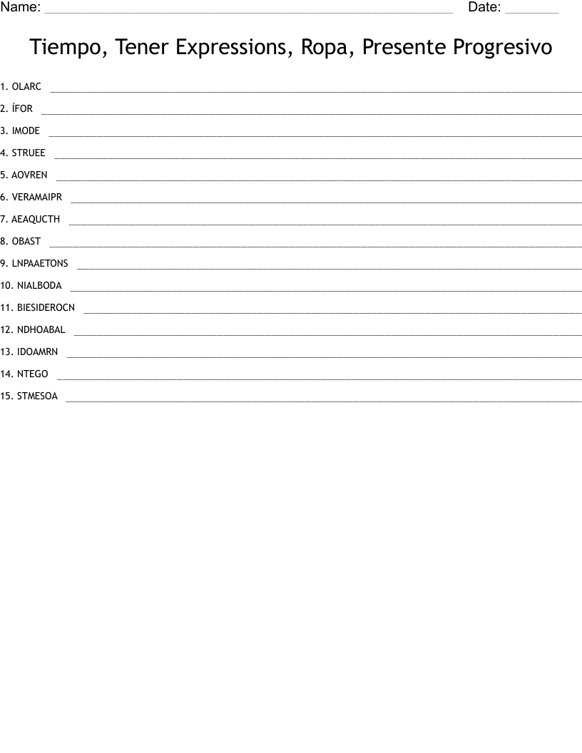 Tiempo, Tener Expressions, Ropa, Presente Progresivo Word Scramble