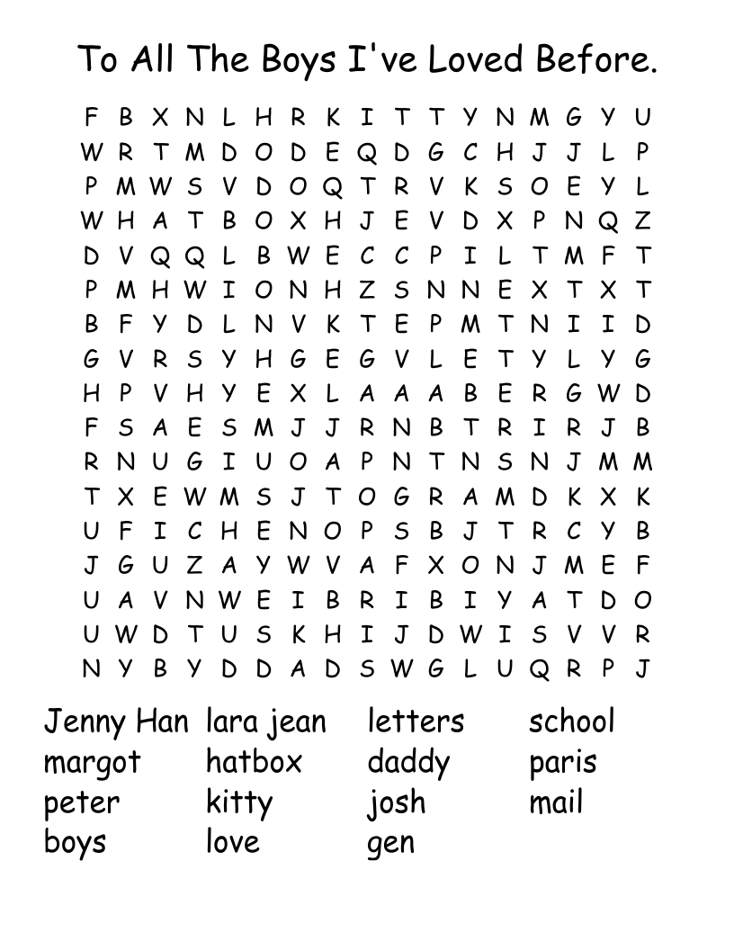 To All The Boys I've Loved Before. Word Search