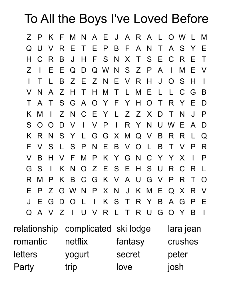 To All the Boys I've Loved Before Word Search