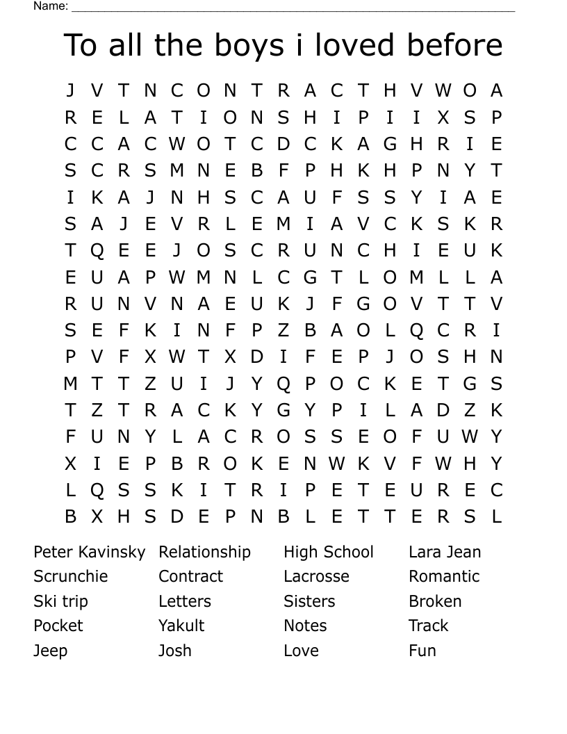 To all the boys i loved before  Word Search