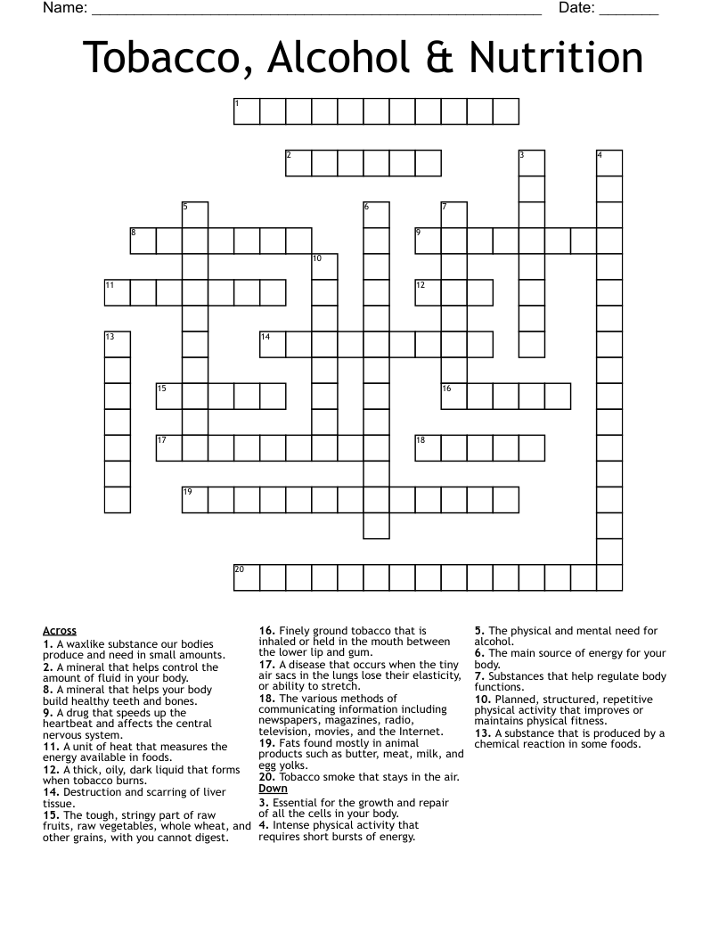 Tobacco, Alcohol & Nutrition  Crossword