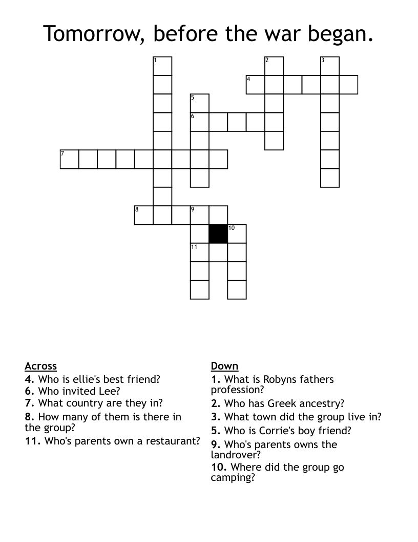Tomorrow, before the war began. Crossword