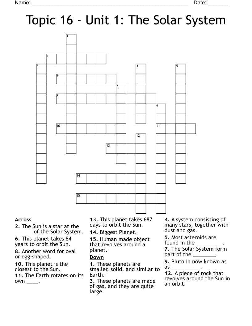Topic 16 - Unit 1: The Solar System Crossword
