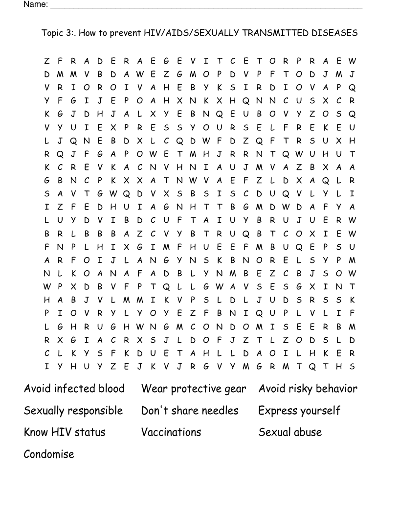 Topic 3:. How to prevent HIV/AIDS/SEXUALLY TRANSMITTED DISEASES Word Search