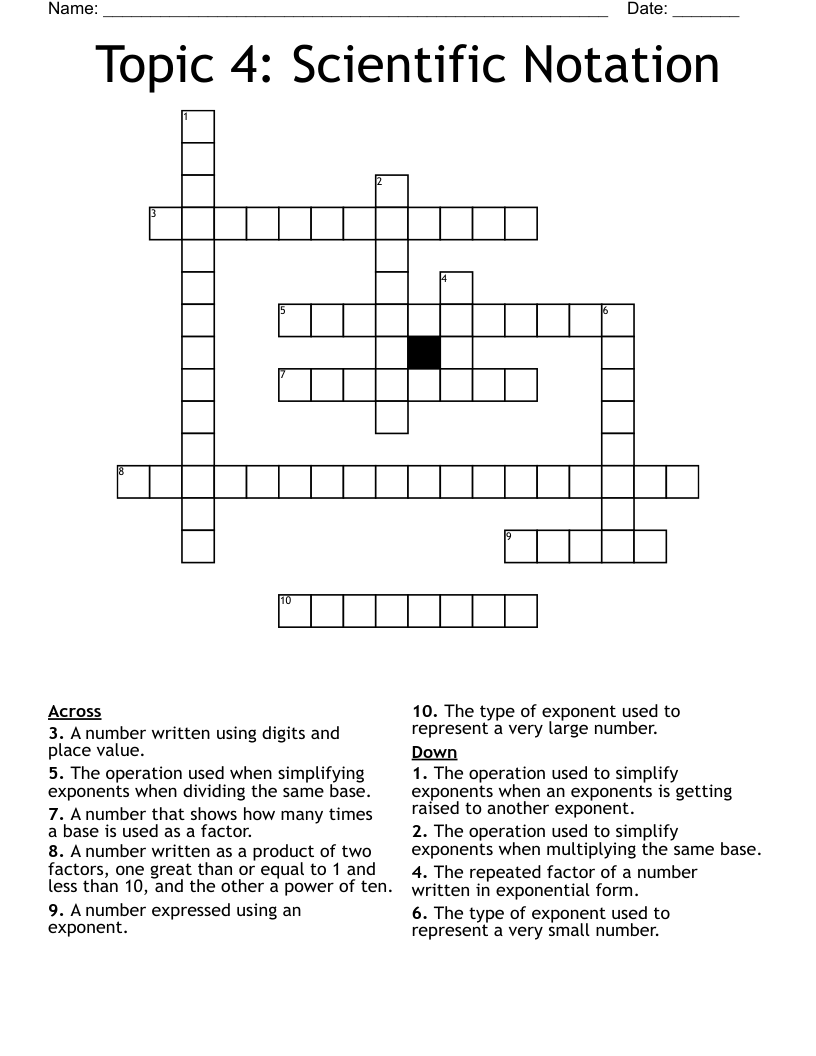 Topic 4: Scientific Notation Crossword