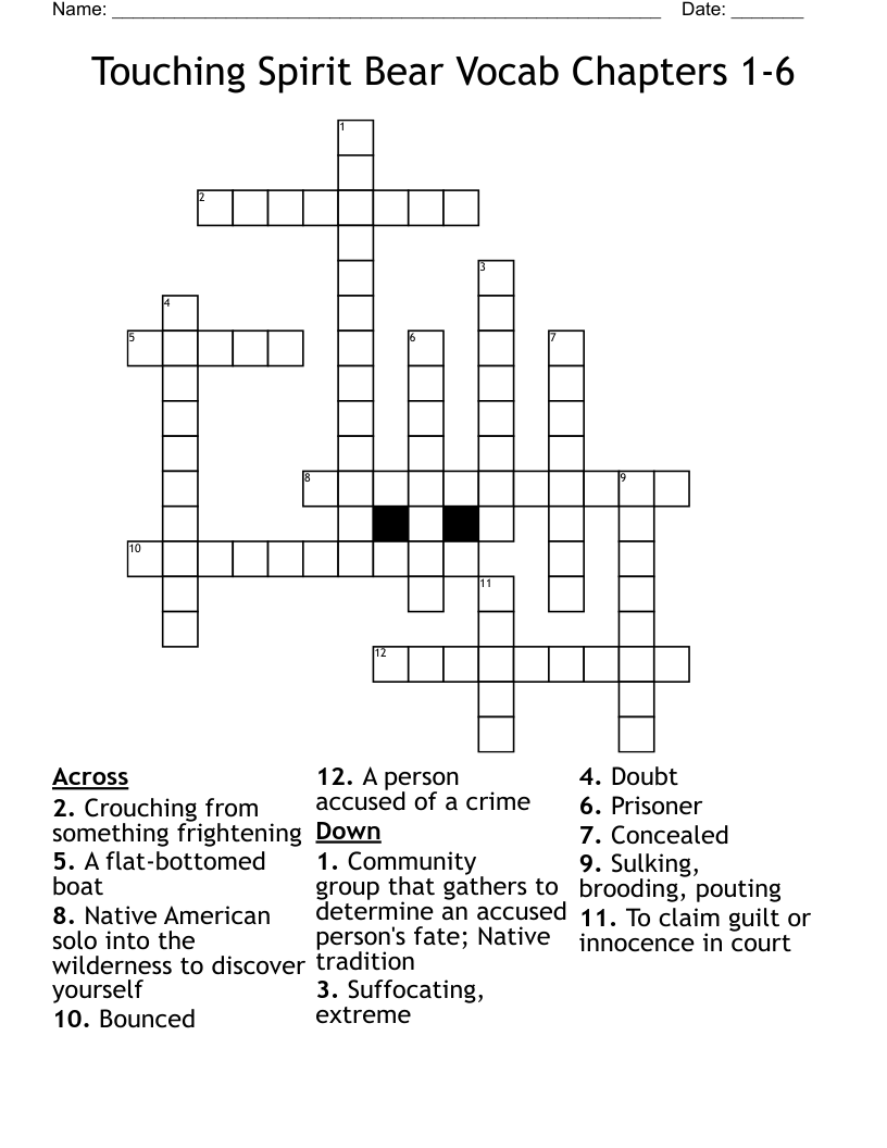 Touching Spirit Bear Vocab Chapters 1-6 Crossword