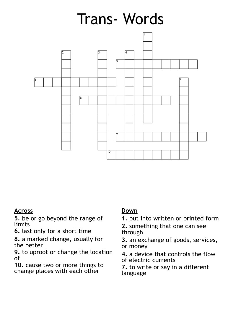 Trans- Words Crossword