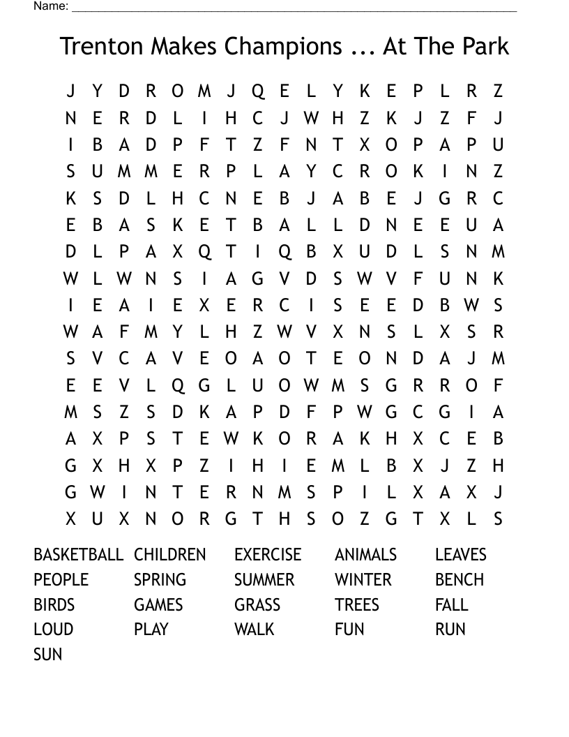 Trenton Makes Champions ... At The Park Word Search