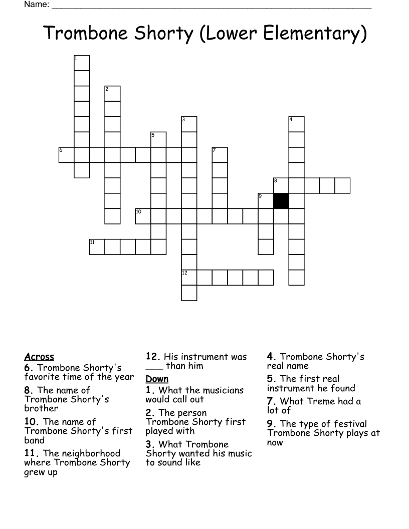 Trombone Shorty (Lower Elementary) Crossword