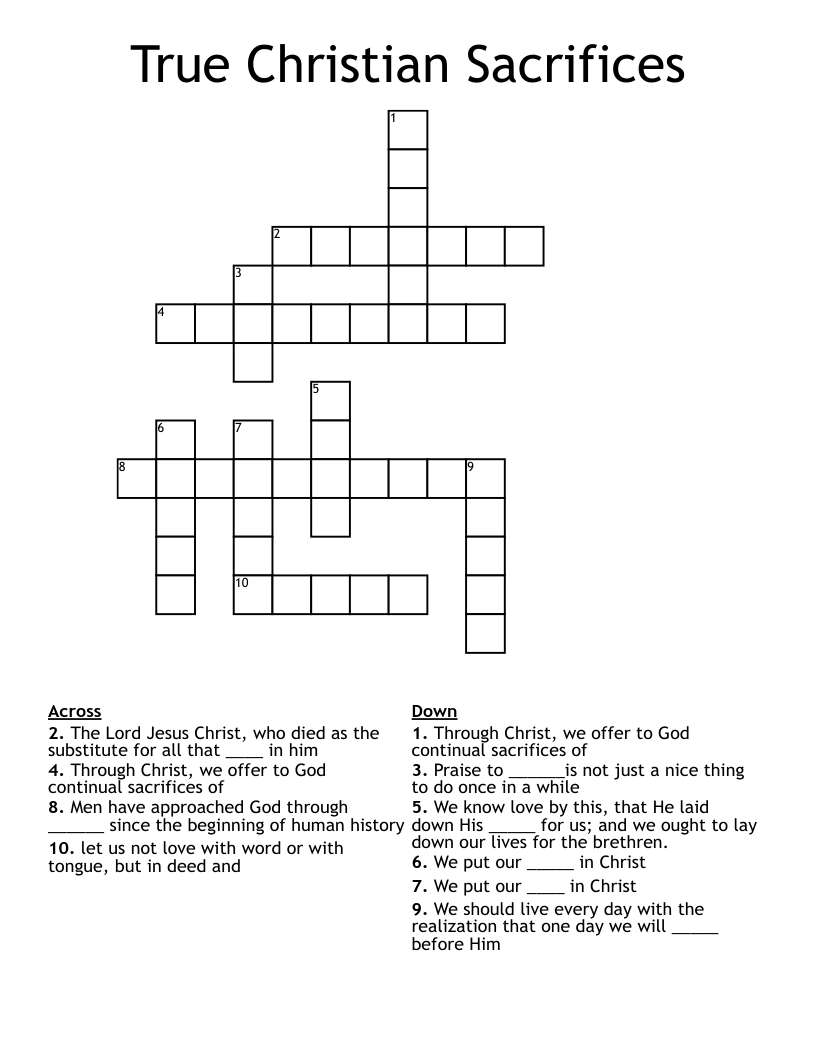 True Christian Sacrifices Crossword