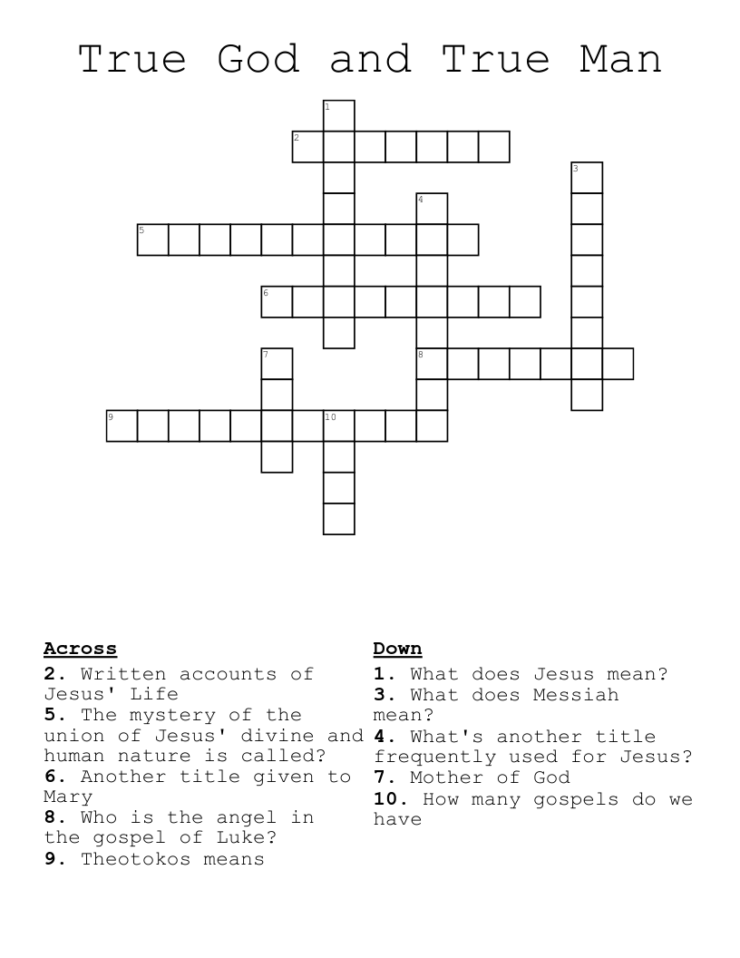 True God and True Man Crossword