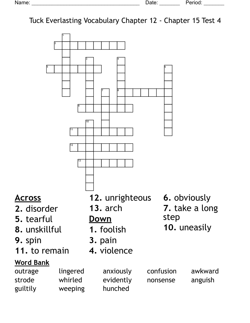 Tuck Everlasting Vocabulary  Chapter 12  - Chapter 15  Test 4 Crossword