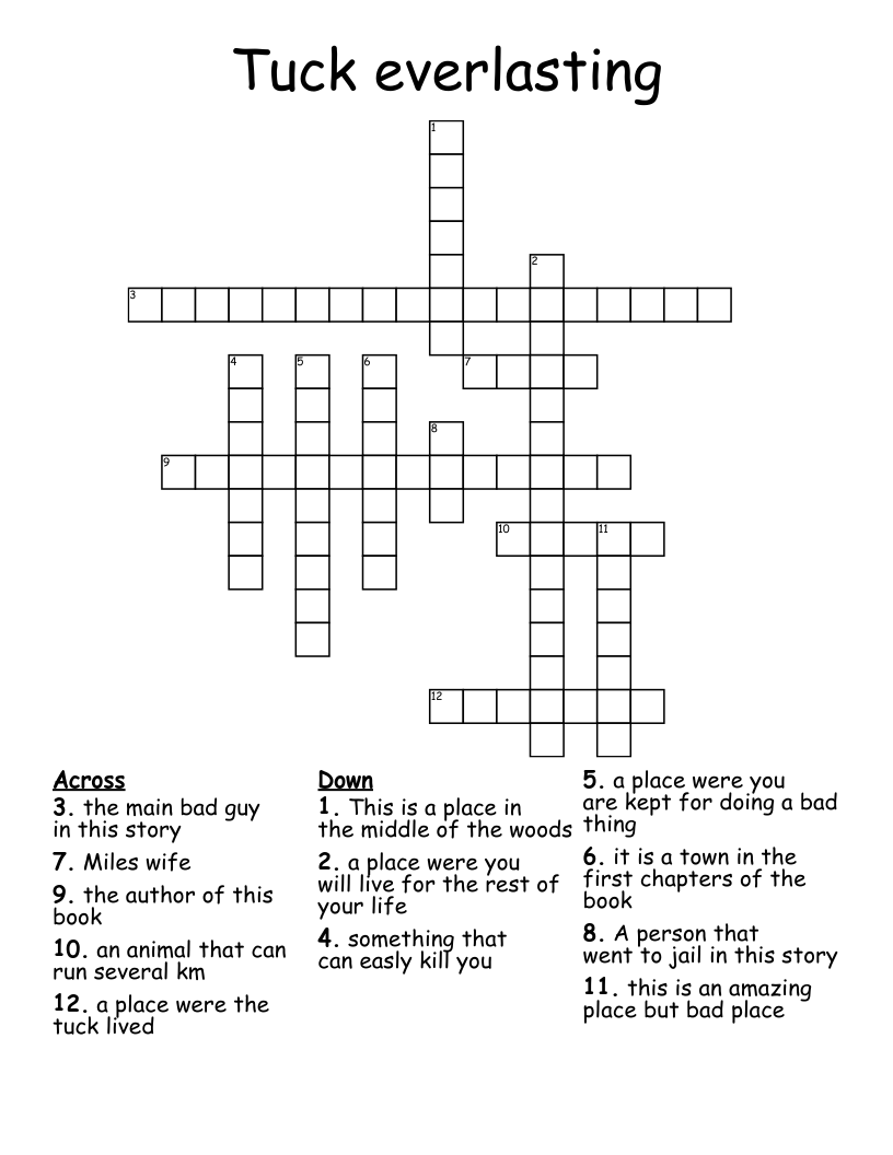 Tuck everlasting Crossword