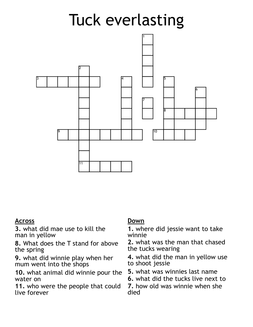 Tuck everlasting Crossword