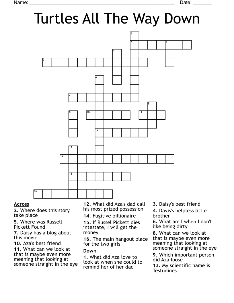 Turtles All The Way Down Crossword