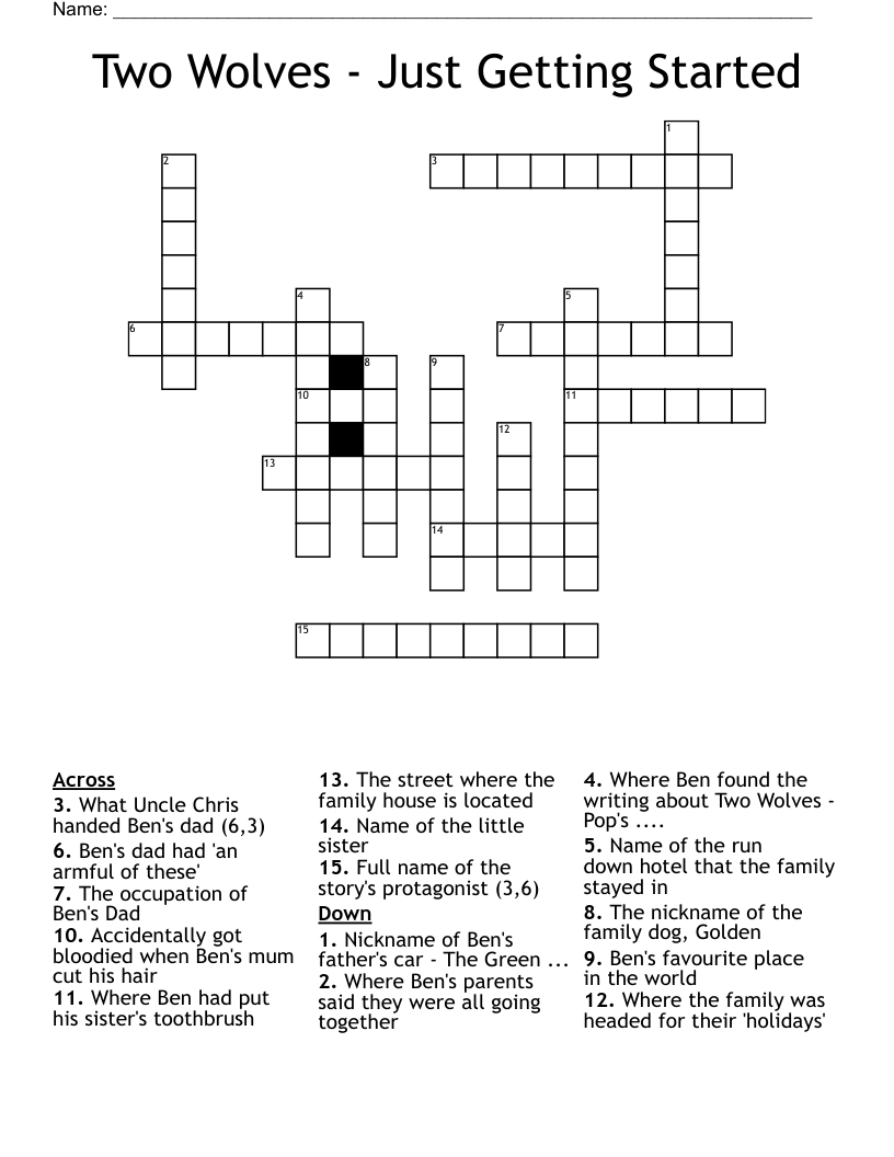 Two Wolves - Just Getting Started Crossword