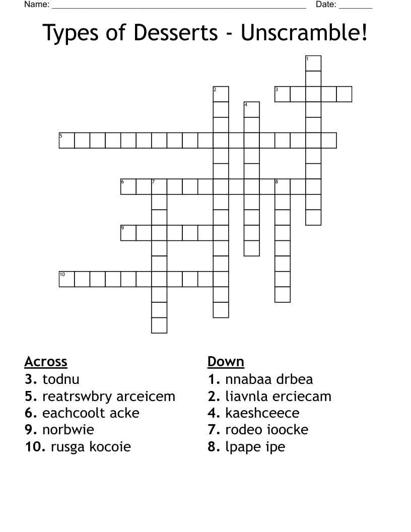 Types of Desserts - Unscramble! Crossword