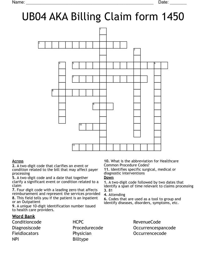 UB04 AKA Billing Claim form 1450 Crossword