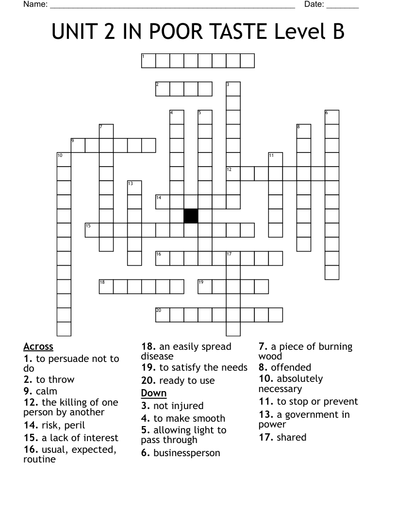 UNIT 2 IN POOR TASTE    Level B Crossword