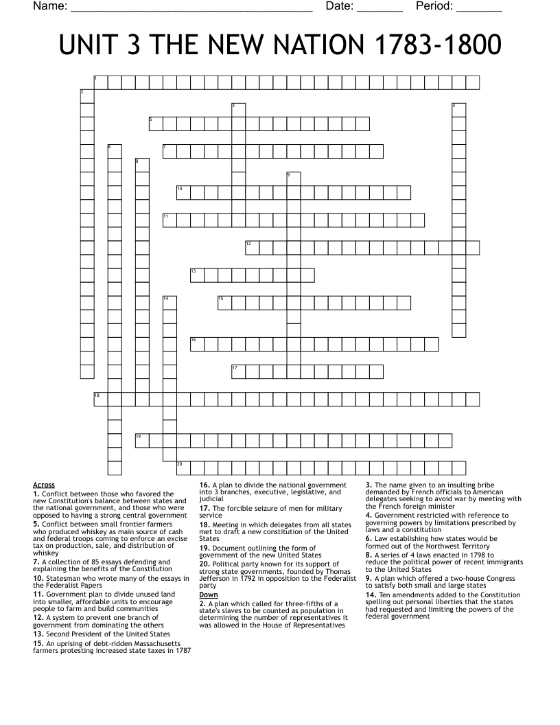 UNIT 3 THE NEW NATION 1783-1800 Crossword