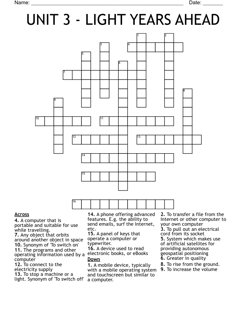 UNIT 3 - LIGHT YEARS AHEAD Crossword